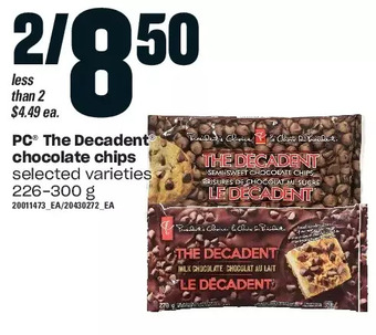 Loblaws Pc the decadent chocolate chips offer