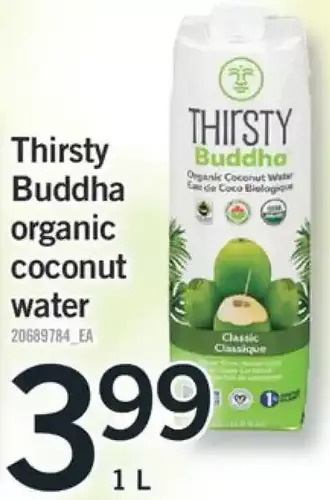 Fortinos Thirsty buddha organic coconut water offer