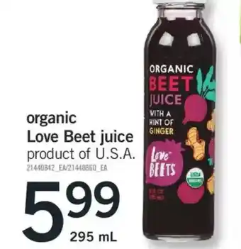 Fortinos Organic love beet juice offer