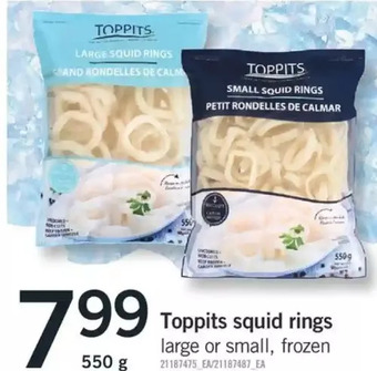 Fortinos Toppits squid rings offer