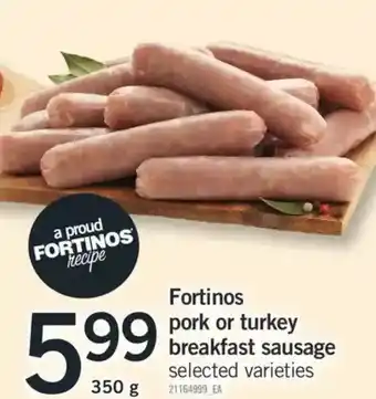 Fortinos Fortions pork or turkey breakfast sausage offer