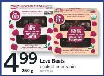 Fortinos Love beets cooked or organic offer