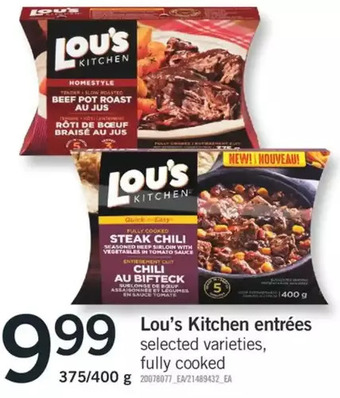 Fortinos Lou's kitchen entrees offer