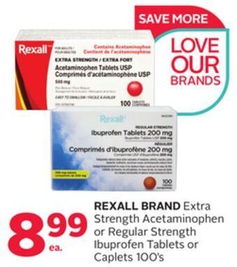 Rexall Rexall brand extra strength acetaminophen or regular strength ibuprofen tablets or caplets offer