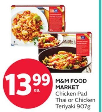 Rexall M & m food market chicken pad thai or chicken teriyaki offer