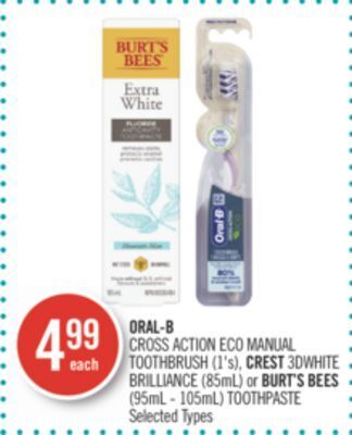 Shoppers Drug Mart Oral-b cross action eco manual toothbrush (1's), crest 3dwhite brilliance (85ml) or burt's bees (95ml - 105ml) toothpaste offer