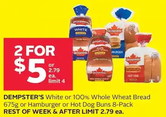 Rexall Dempster's white or 100% whole wheat bread or hamburger or hot dog buns offer