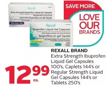 Rexall Rexall brand extra strength ibuprofen liquid gel capsules, caplets or regular strength liquid gel capsules or tablets offer