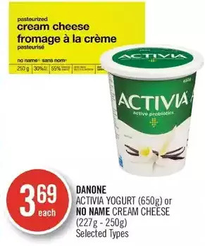 Shoppers Drug Mart Danone activia yogurt or no name cream cheese offer