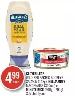 Shoppers Drug Mart Clover leaf wild red pacific sockeye salmon, hellmann's mayonnaise or minute rice offer