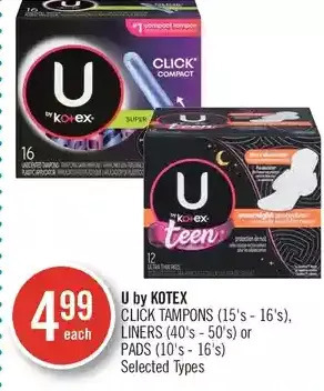 Shoppers Drug Mart U by kotex click tampons, liners or pads offer