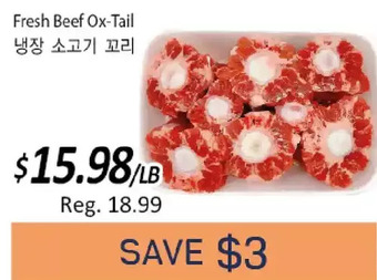 Galleria Supermarket Fresh beef ox-tail offer