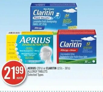Shoppers Drug Mart Aerius (20's) or Claritin (15's - 30's) allergy tablets offer