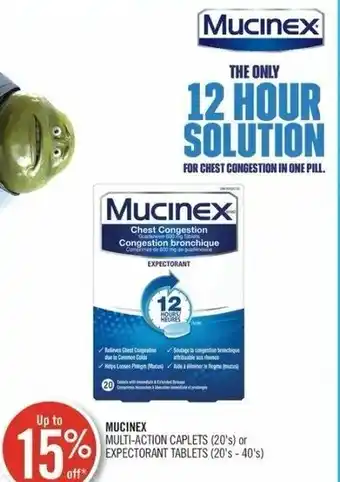 Shoppers Drug Mart Mucinex Multi-Action Caplets (20's) or Expectorant Tablets (20's - 40's) offer
