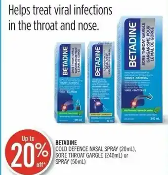 Shoppers Drug Mart Betadine Cold Defence Nasal Spray (20ml), Sore Throat Gargle (240ml) or Spray (50ml) offer