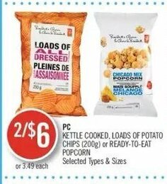 Shoppers Drug Mart PC Kettle Cooked , Loads of Potato Chips (200g) or Ready to Eat Popcorn offer
