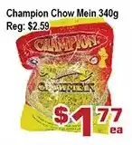 Top Food Supermarket Champion chow mein offer