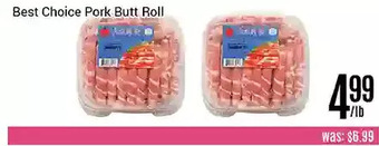 Nations Fresh Foods Best choice pork butt roll offer