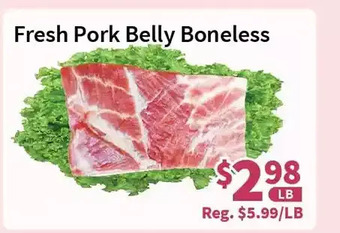Blue Sky Supermarket Fresh pork belly boneless offer