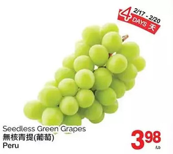 T&T Supermarket Seedless green grapes offer