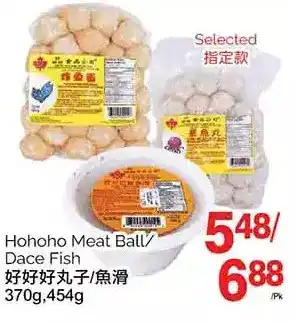 T&T Supermarket Hohoho meat ball/ dace fish offer