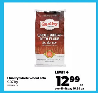 Real Canadian Superstore Quality whole wheat atta offer