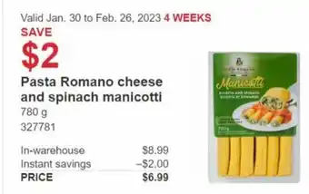 Costco Pasta Romano Cheese and Spinach Manicotti 780g offer