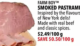 Farm Boy Farm boy smoked pastrami offer