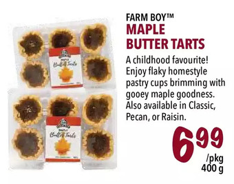 Farm Boy Farm boy maple butter tarts offer