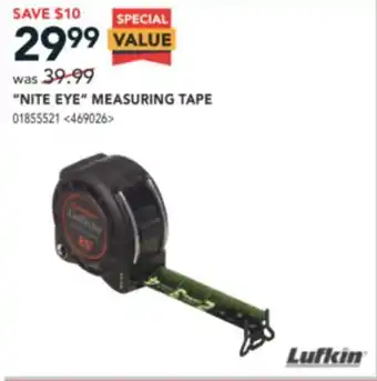 Lowe's Lufkin "nite eye" measuring tape offer