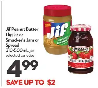 Longo's Jif peanut butter 1 kg jar or smucker's jam or spread 310-500ml jar offer