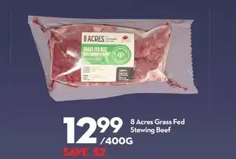 Longo's 8 acres grass fed stewing beef offer