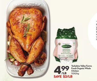 Longo's Yorkshire valley farms fresh organic whole chicken offer