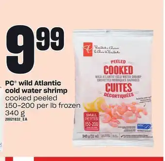 Loblaws Pc® wild atlantic cold water shrimp, 340 g offer