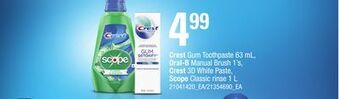 Loblaws Crest gum toothpaste, 63 ml, oral-b manual brush, 1's, crest 3d white paste, scope classic rinse, 1 l offer