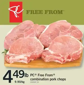 Fortinos Pc® free from® combination pork chops offer