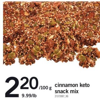 Fortinos Cinnamon keto snack mix offer