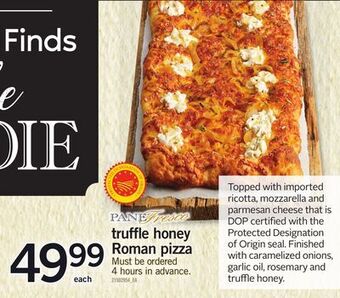 Fortinos Truffle honey roman pizza offer