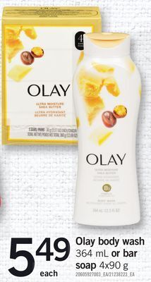 Fortinos Olay body wash, 364 ml or bar soap, 4x90 g offer