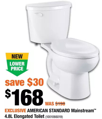 Home Depot American standard mainstream 4.8l elongated toilet offer