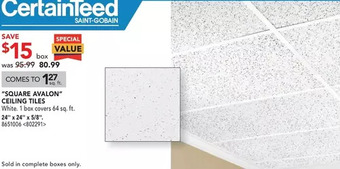 RONA Certainteed "square avalon" ceiling tiles offer