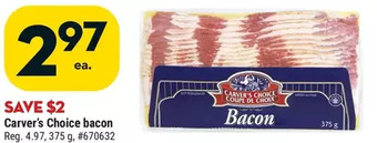 Giant Tiger Carver's choice bacon offer