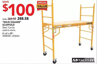 Lowe's Metaltech "maxi square" scaffold offer
