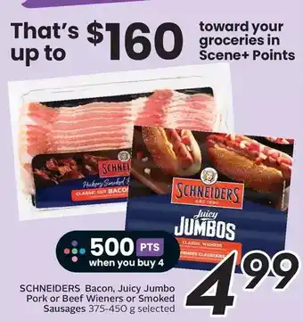 Sobeys Schneiders bacon, juicy jumbo pork or beef wieners or smoked sausages offer