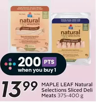 Sobeys Maple leaf natural selections sliced deli meats offer