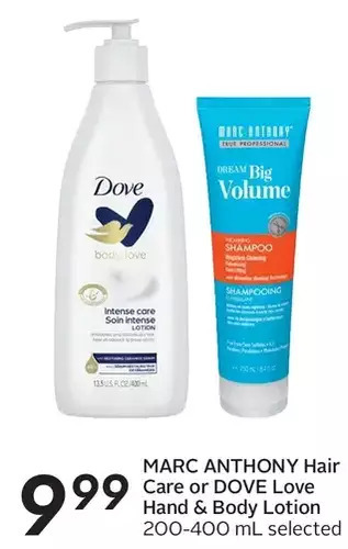 Sobeys Marc anthony hair care or dove love hand & body lotion offer