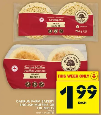 Food Basics Oakrun farm bakery english muffins or crumpets offer
