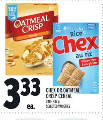 Metro Chex or oatmeal crisp cereal offer