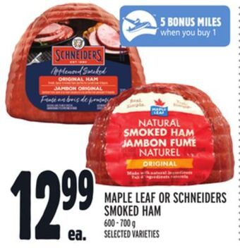 Metro Maple leaf or schneiders smoked ham offer