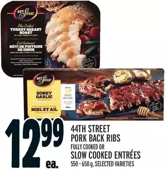 Metro 44th street pork back ribs or slow cooked entrées offer